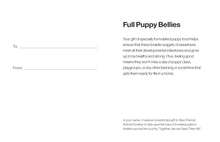 Full Puppy Bellies