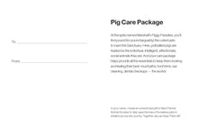 Pig Care Package
